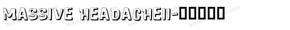 Massive HeadacheII字体转换